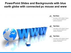 Powerpoint slides and backgrounds with blue earth globe with connected pc mouse and www