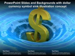 Powerpoint slides and backgrounds with dollar currency symbol sink illustration concept