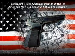 Powerpoint slides and backgrounds with flag american with gun creative actual for designer