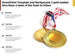 Powerpoint template and background 2 gold medals give them a taste of the feast to follow