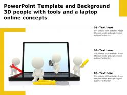 Powerpoint template and background 3d people with tools and a laptop online concepts