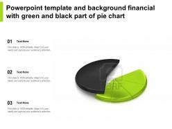 Powerpoint template and background financial with green and black part of pie chart