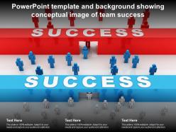 Powerpoint Template And Background Showing Conceptual Image Of Team Success