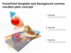 Powerpoint template and background summer vacation plan concept