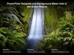 Powerpoint template and background water falls in the green nature