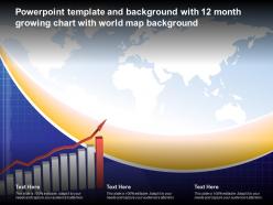 Powerpoint template and background with 12 month growing chart with world map background