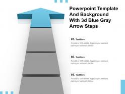 Powerpoint template and background with 3d blue gray arrow steps