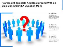 Powerpoint template and background with 3d blue men around a question mark