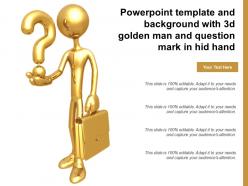 Powerpoint template and background with 3d golden man and question mark in hid hand