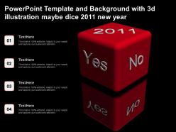 Powerpoint template and background with 3d illustration maybe dice 2011 new year