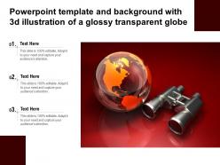 Powerpoint template and background with 3d illustration of a glossy transparent globe