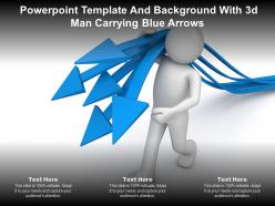 Powerpoint template and background with 3d man carrying blue arrows