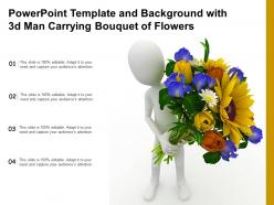 Powerpoint template and background with 3d man carrying bouquet of flowers