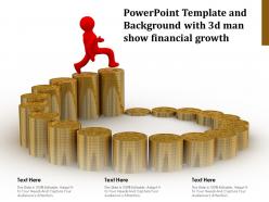 Powerpoint template and background with 3d man show financial growth