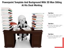Powerpoint Template And Background With 3D Man Sitting At His Desk Working