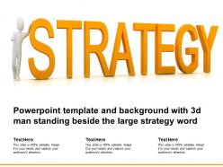 Powerpoint template and background with 3d man standing beside the large strategy word