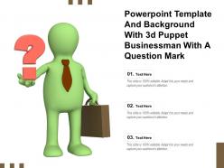 Powerpoint template and background with 3d puppet businessman with a question mark