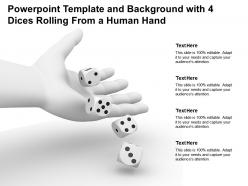 Powerpoint Template And Background With 4 Dices Rolling From A Human Hand