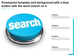 Powerpoint template and background with a blue button with the word search on it