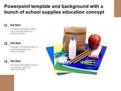 Powerpoint template and background with a bunch of school supplies education concept