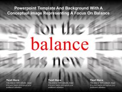 Powerpoint template and background with a conceptual image representing a focus on balance