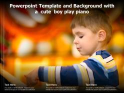 Powerpoint template and background with a cute boy play piano