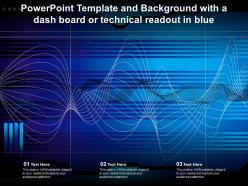Powerpoint Template And Background With A Dash Board Or Technical Readout In Blue