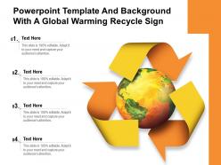 Powerpoint template and background with a global warming recycle sign