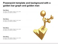 Powerpoint template and background with a golden bar graph and golden man