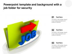 Powerpoint template and background with a job folder for security