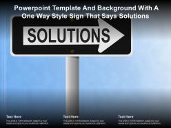 Powerpoint template and background with a one way style sign that says solutions