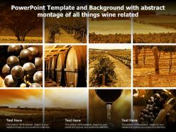 Powerpoint template and background with abstract montage of all things wine related