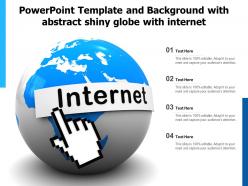 Powerpoint template and background with abstract shiny globe with internet