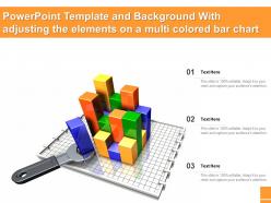 Powerpoint template and background with adjusting the elements on a multi colored bar chart