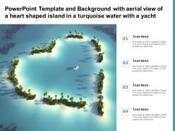 Powerpoint template and background with aerial view of a heart shaped island in a turquoise water with a yacht