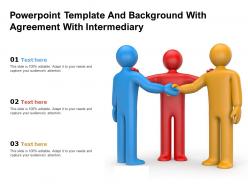 Powerpoint template and background with agreement with intermediary