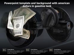 Powerpoint Template And Background With American Dollars In Gasoline Tank
