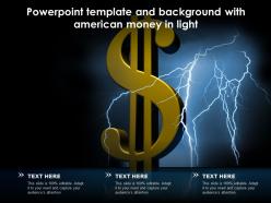 Powerpoint template and background with american money in light