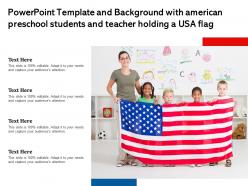 Powerpoint template and background with american preschool students and teacher holding a usa flag