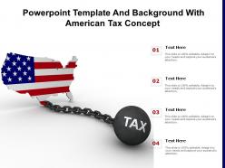 Powerpoint template and background with american tax concept