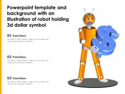 Powerpoint template and background with an illustration of robot holding 3d dollar symbol