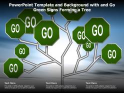 Powerpoint template and background with and go green signs forming a tree