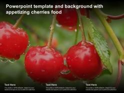 Powerpoint template and background with appetizing cherries food