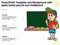 Powerpoint template and background with apple books pencils and chalkboard
