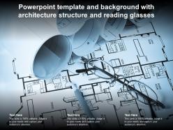 Powerpoint template and background with architecture structure and real estate