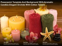 Powerpoint template and background with aromatic candles elegant orchids with cotton towels
