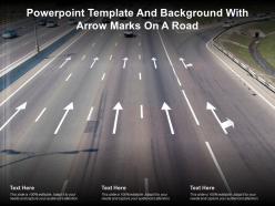 Powerpoint template and background with arrow marks on a road