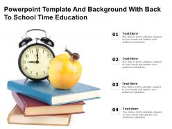 Powerpoint template and background with back to school time education