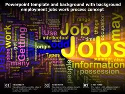 Powerpoint template and background with background employment jobs work process concept
