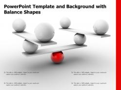 Powerpoint template and background with balance shapes